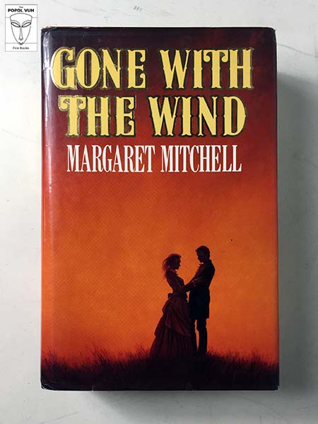 Margaret Mitchell - Gone With The Wind